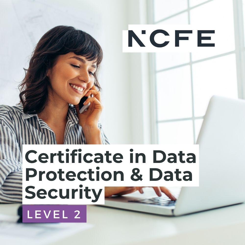 NCFE Level 2 Certificate in Data Protection & Data Security
