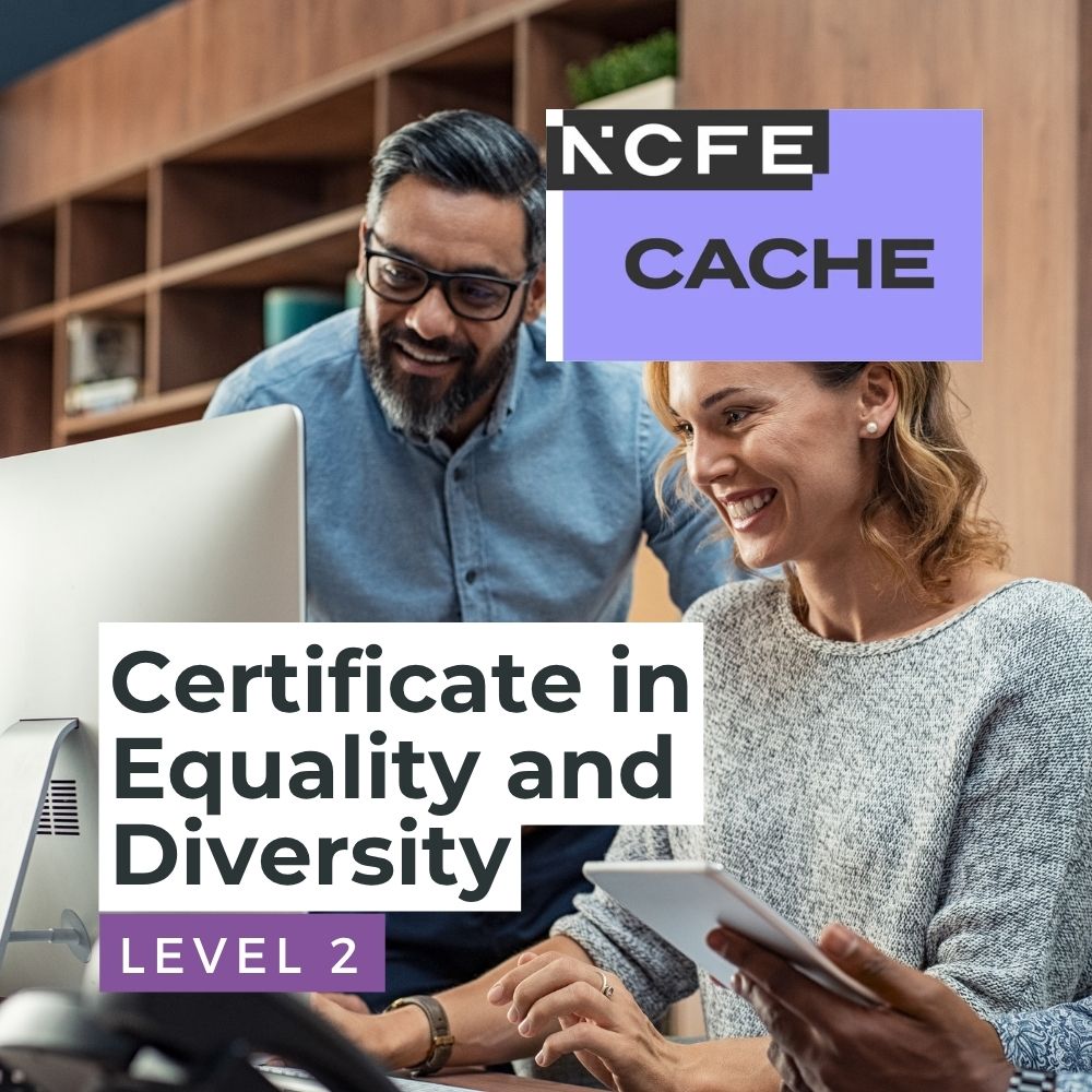 NCFE CACHE Level 2 Certificate in Equality and Diversity