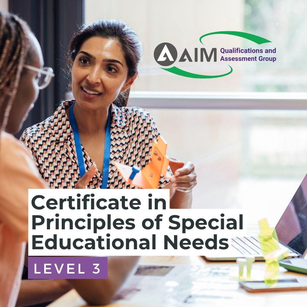 AIM Level 3 Certificate in Principles of Special Educational Needs