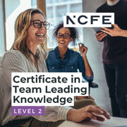 NCFE Level 2 Certificate in Team Leading Knowledge