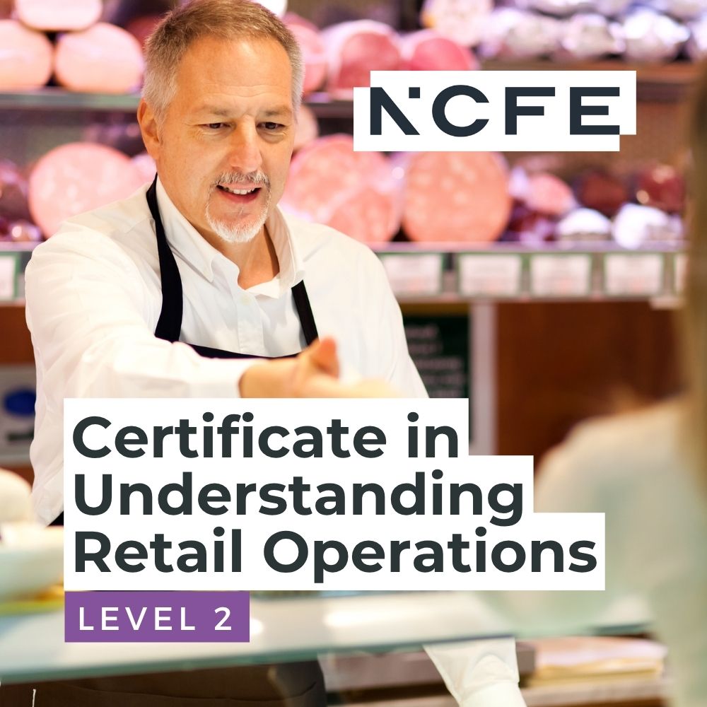 NCFE Level 2 Certificate in Understanding Retail Operations