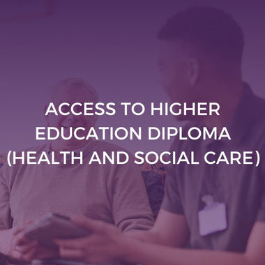 Level 3 Access to Higher Education Diploma (Health and Social Care)