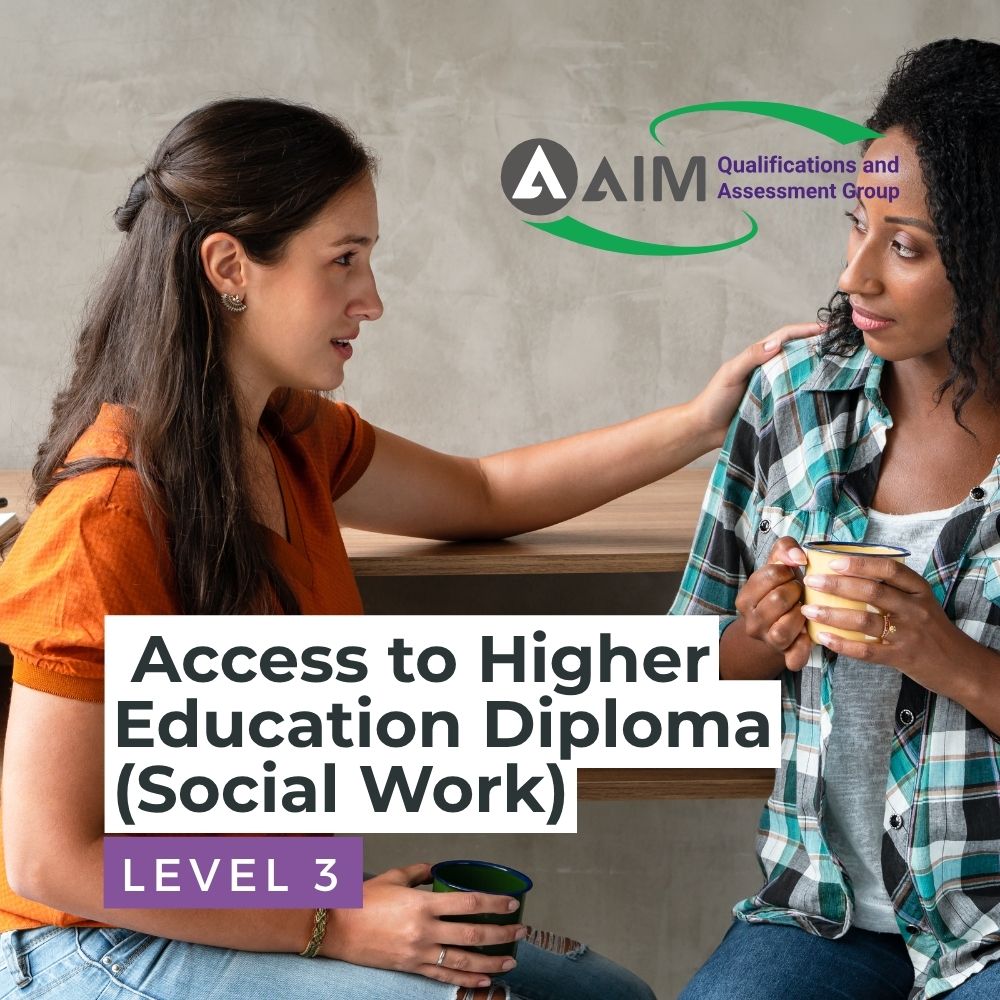 AIM Level 3 Access to Higher Education Diploma (Social Work)