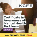 NCFE Level 2 Certificate in Awareness of Mental Health Problems