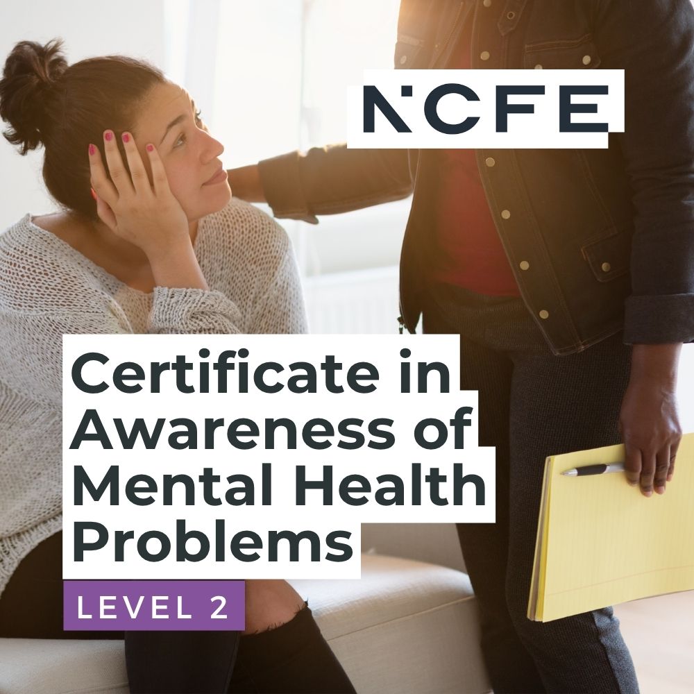 NCFE Level 2 Certificate in Awareness of Mental Health Problems