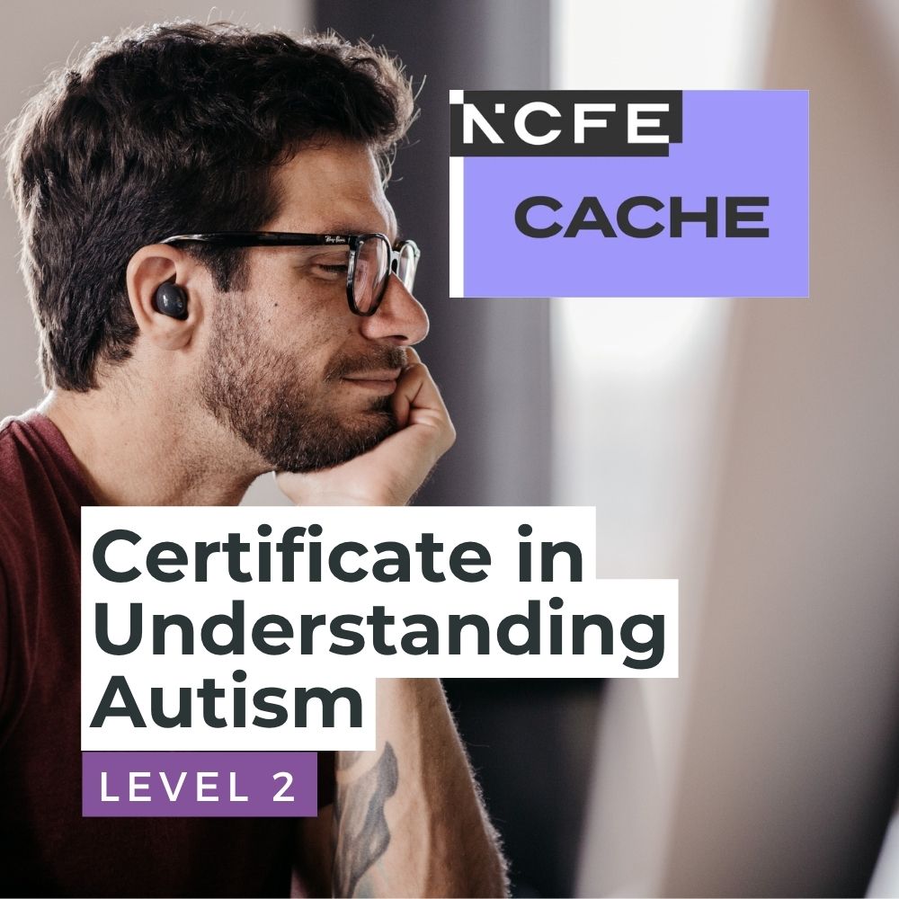 NCFE CACHE Level 2 Certificate in Understanding Autism