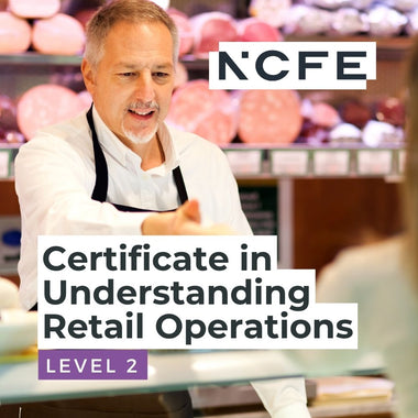 NCFE Level 2 Certificate in Understanding Retail Operations