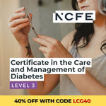 NCFE Level 3 Certificate in the Care and Management of Diabetes