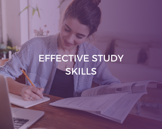 Effective Study Skills