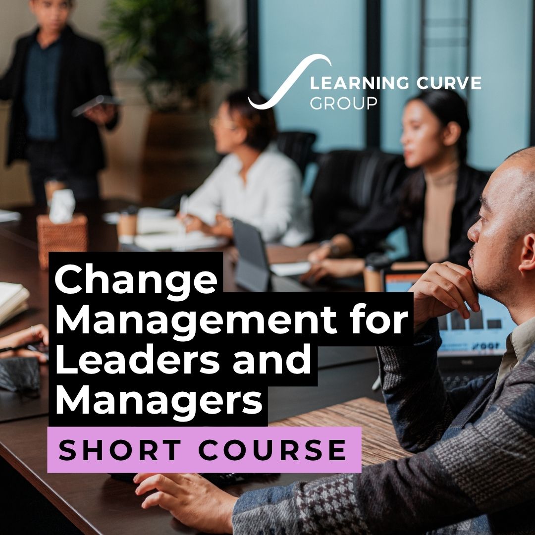 Change Management for Leaders and Managers