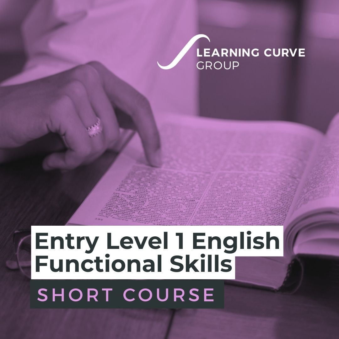 Entry Level 1 English Functional Skills | LCG – Learning Curve Group