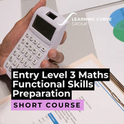 Entry Level 3 Maths | Functional Skills Preparation