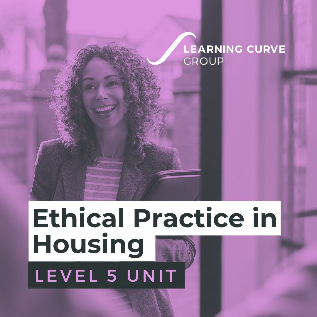 Ethical Practice in Housing | CIH Level 5 Unit