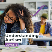 Learning Curve Group | Level 2 Understanding Autism