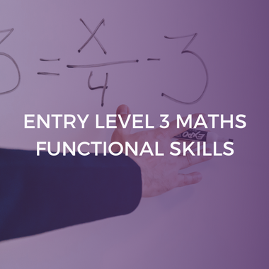 Entry Level 3 Maths | Functional Skills Preparation