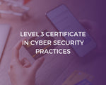 NCFE Level 3 Certificate in Cyber Security Practices