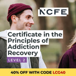 NCFE Level 2 Certificate in The Principles of Addiction Recovery