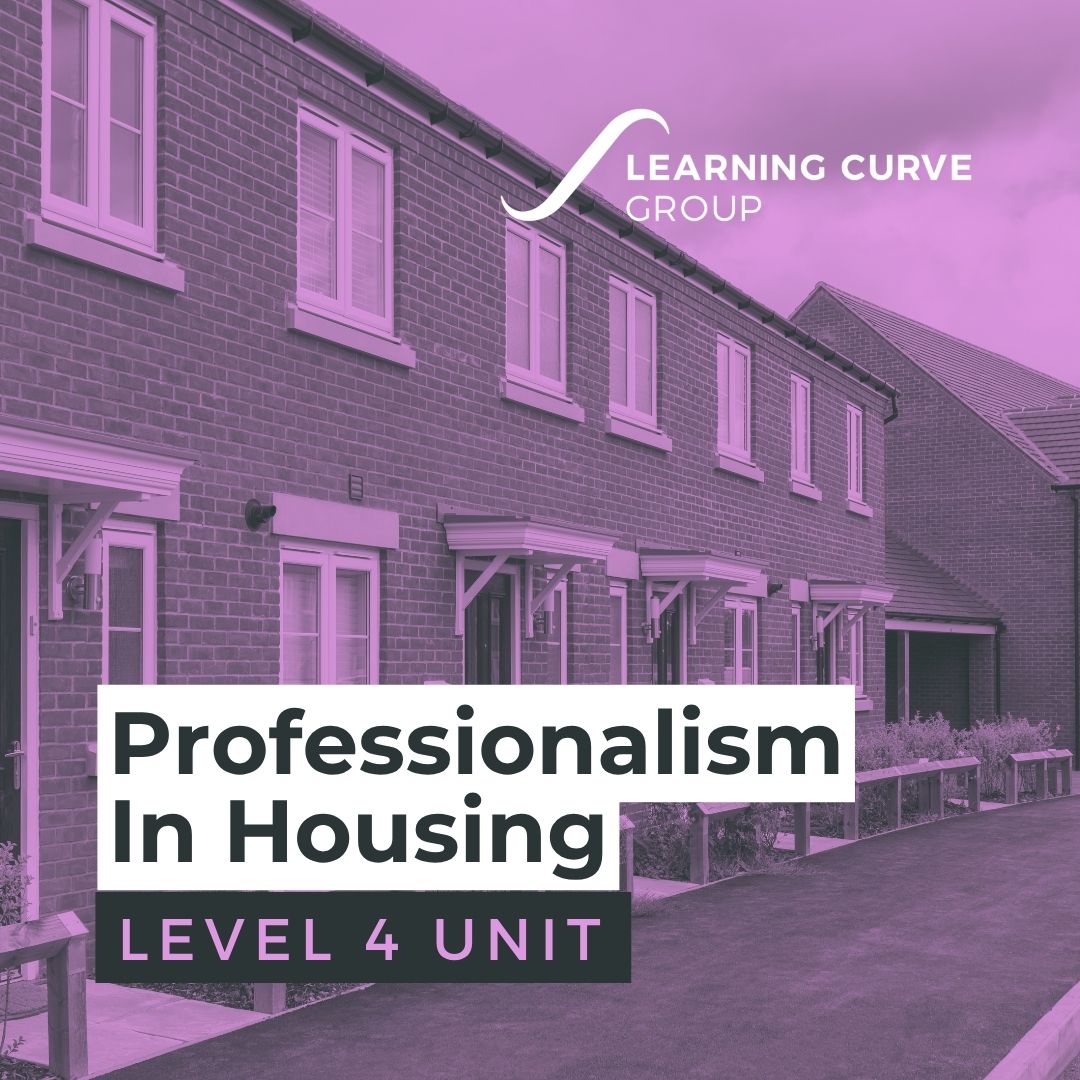Professionalism in Housing | CIH Level 4 Unit