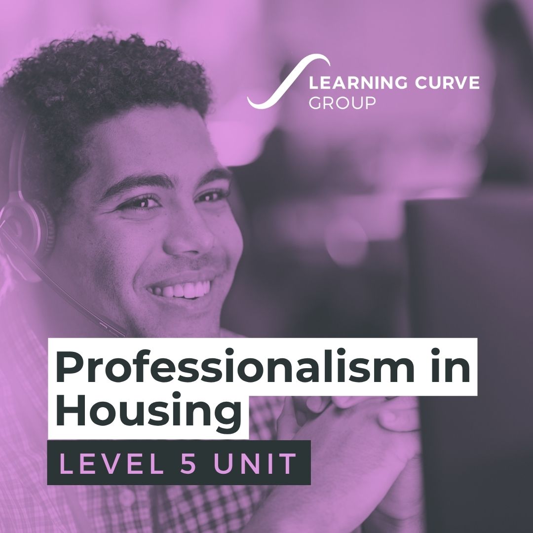 Professionalism in Housing | CIH Level 5 Unit