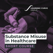 Substance Misuse in Healthcare