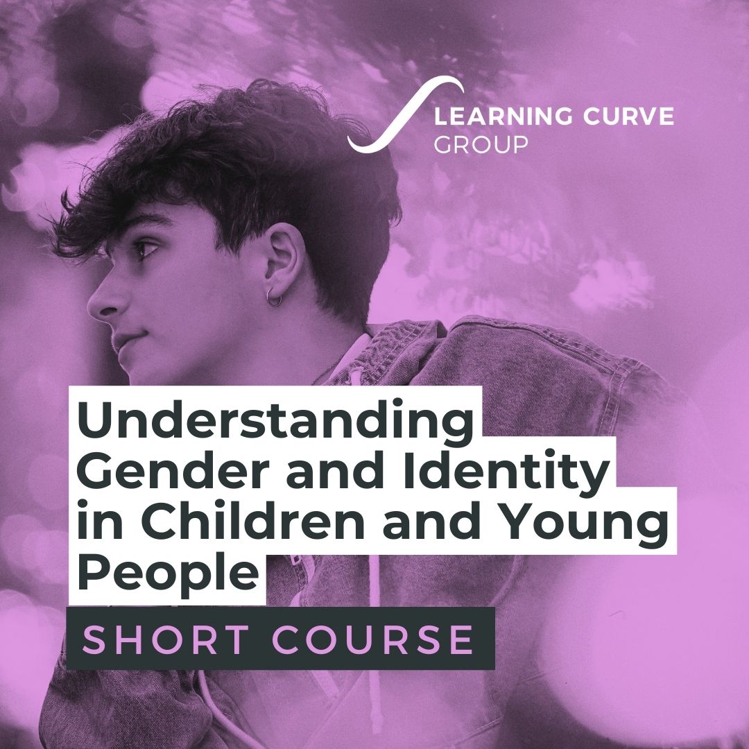 Understanding Gender and Identity in Children and Young People