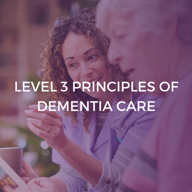 NCFE Level 3 Principles of Dementia Care