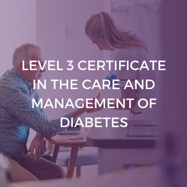 NCFE Level 3 Certificate in the Care and Management of Diabetes