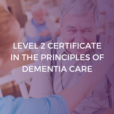 NCFE CACHE Level 2 Certificate in the Principles of Dementia Care