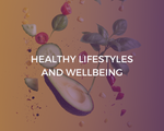 Healthy Lifestyles and Wellbeing