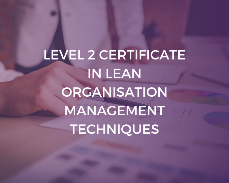 Management Certification Level Ncfe Level 2 Certificate In Lean Organisation Management Techniques ...
