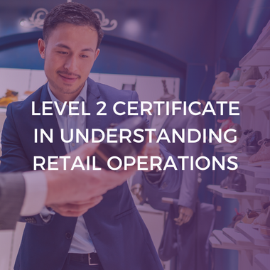 NCFE Level 2 Certificate in Understanding Retail Operations