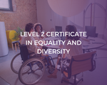 NCFE Level 2 Certificate in Equality and Diversity